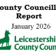 County Councillor Report January 2026. Leicestershire County Council logo with a green fox beside the text.