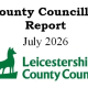Leicestershire County Council logo with a green fox and the text "County Councillor Report July 2026 Leicestershire County Council.