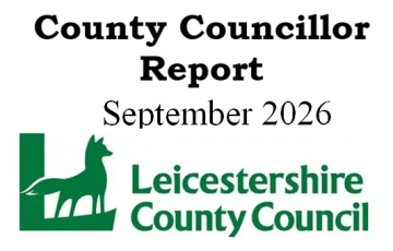Leicestershire County Council logo with a fox and green “L”, and text reading “County Councillor Report September 2026 Leicestershire County Council”.