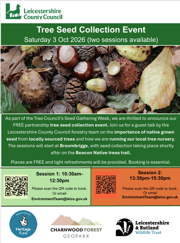 Poster for a Leicestershire County Council Tree Seed Collection Event on Sat, 3 Oct 2026. Includes session times, locations, contact details, and images of acorns and seeds. Event details and partner logos are shown.